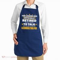 Legend Has Retired Be Charged A Consulting Fee Apron thumb 2