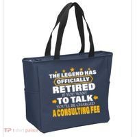 Legend Has Retired Be Charged A Consulting Fee Tote Bag thumb 2