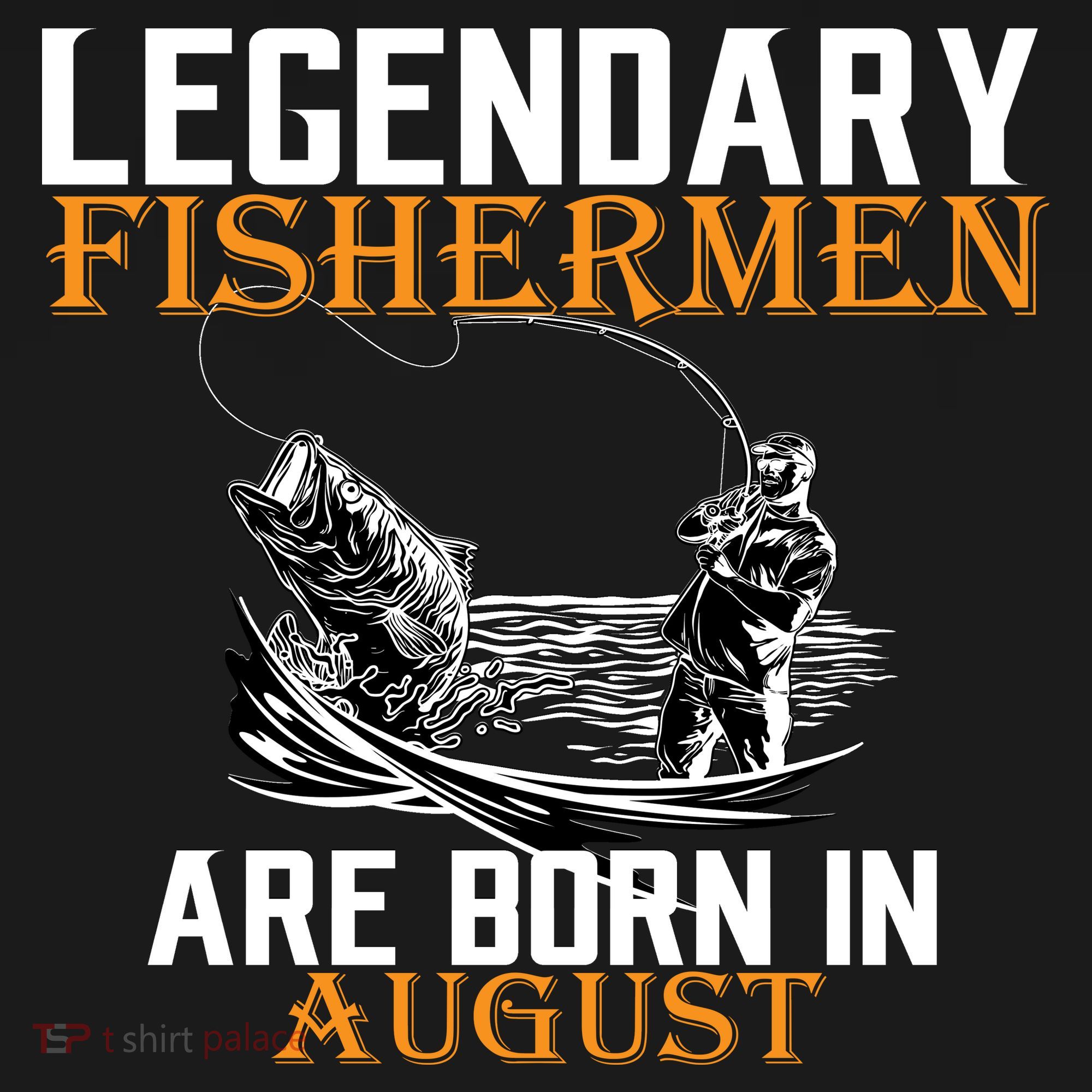 Legendary Fisherman Are Born In August Bucket Hat