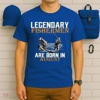 Legendary Fisherman Are Born In August T-Shirt thumb 6