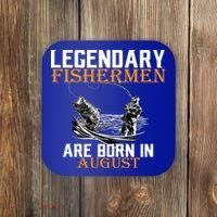 Legendary Fisherman Are Born In August Coaster thumb 0