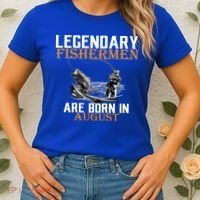 Legendary Fisherman Are Born In August Women's T-Shirt thumb 2