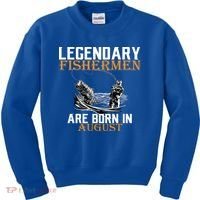 Legendary Fisherman Are Born In August Kids Sweatshirt thumb 0