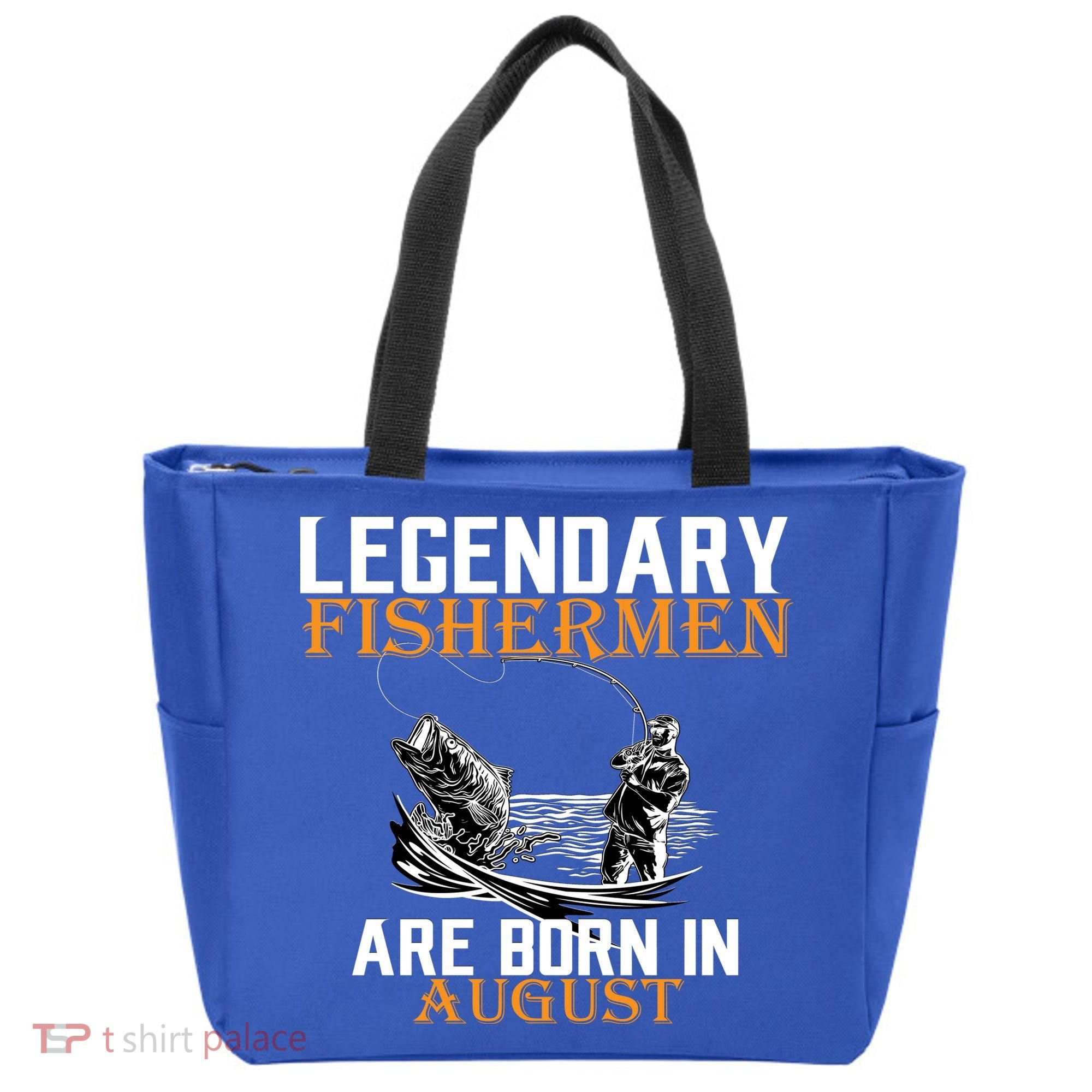 Legendary Fisherman Are Born In August Tote Bag