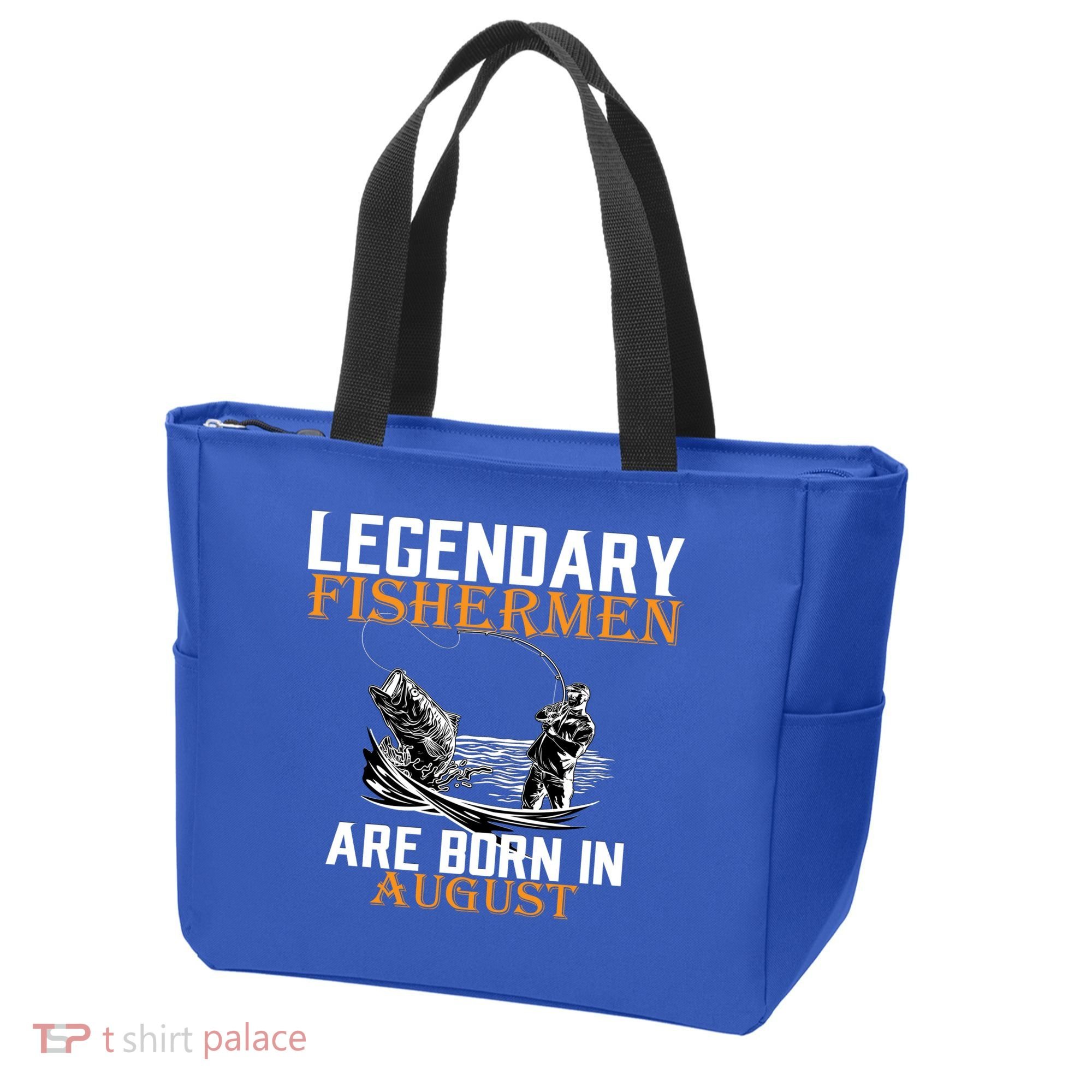 Legendary Fisherman Are Born In August Tote Bag