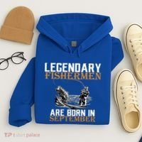 Legendary Fisherman Are Born In September  Hoodie thumb 4