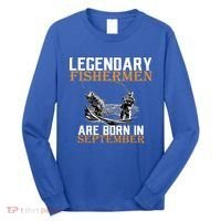 Legendary Fisherman Are Born In September  Long Sleeve Shirt thumb 0