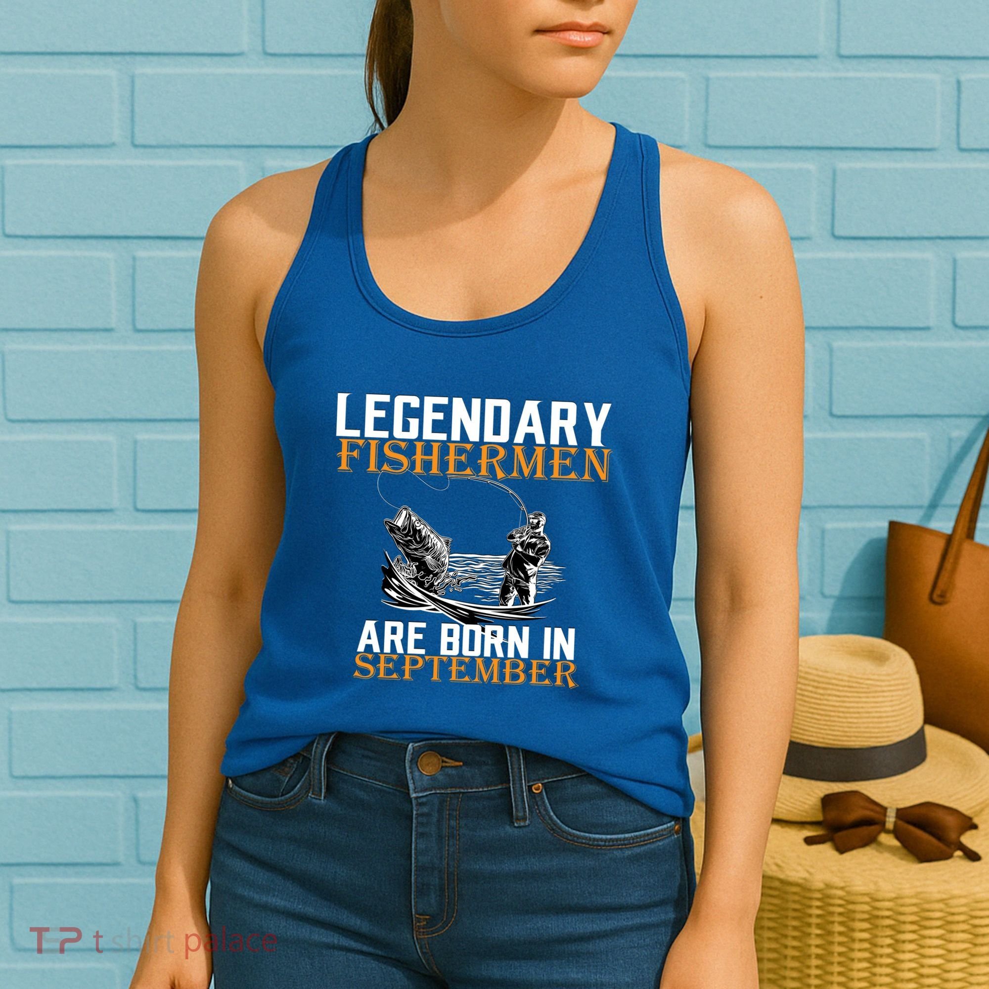 Legendary Fisherman Are Born In September  Women's Tank Top