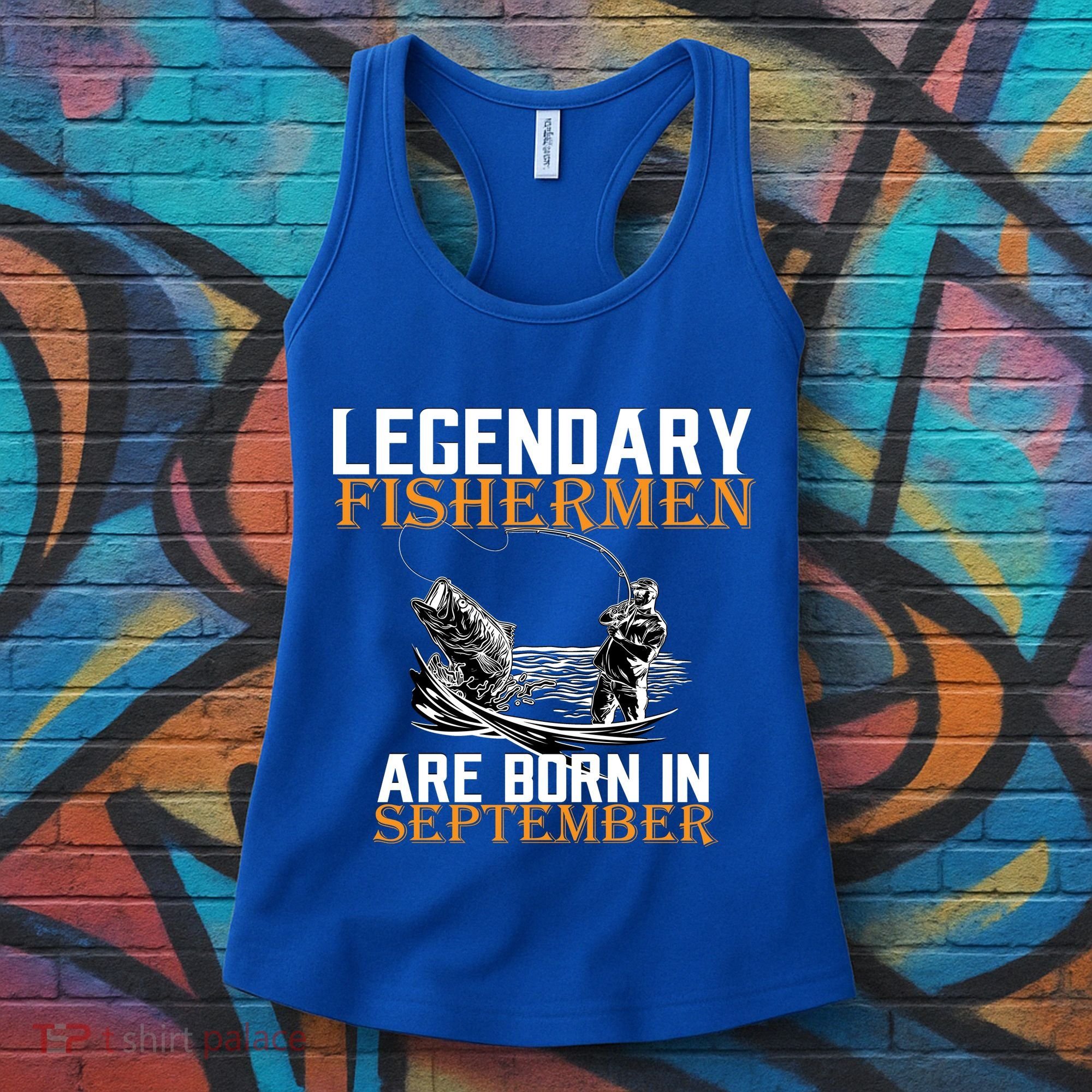 Legendary Fisherman Are Born In September  Women's Tank Top