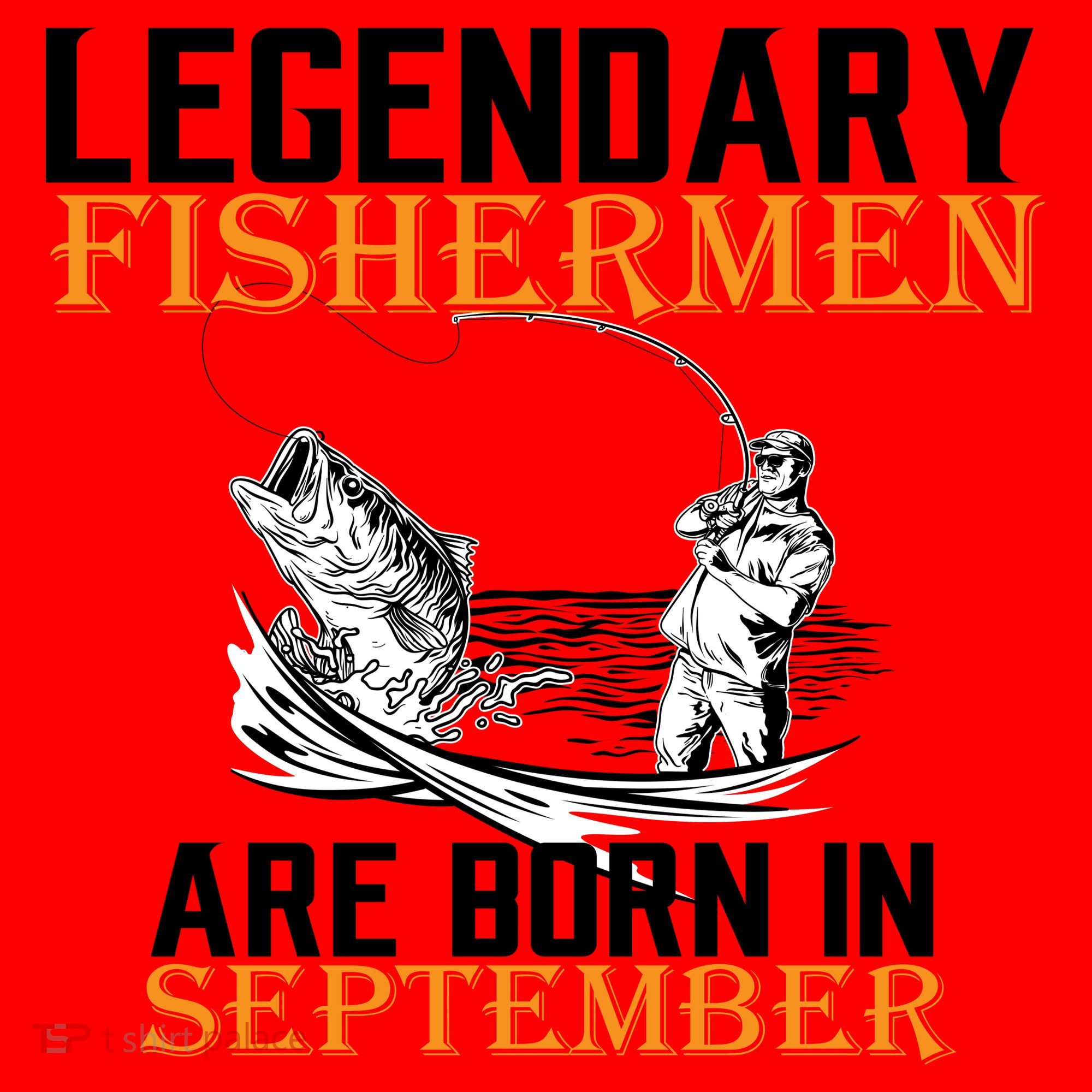 Legendary Fisherman Are Born In September  Santa Hat