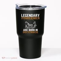 Legendary Fishermen Are Born In December Tumbler thumb 0