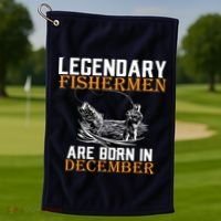 Legendary Fishermen Are Born In December Golf Towel thumb 1
