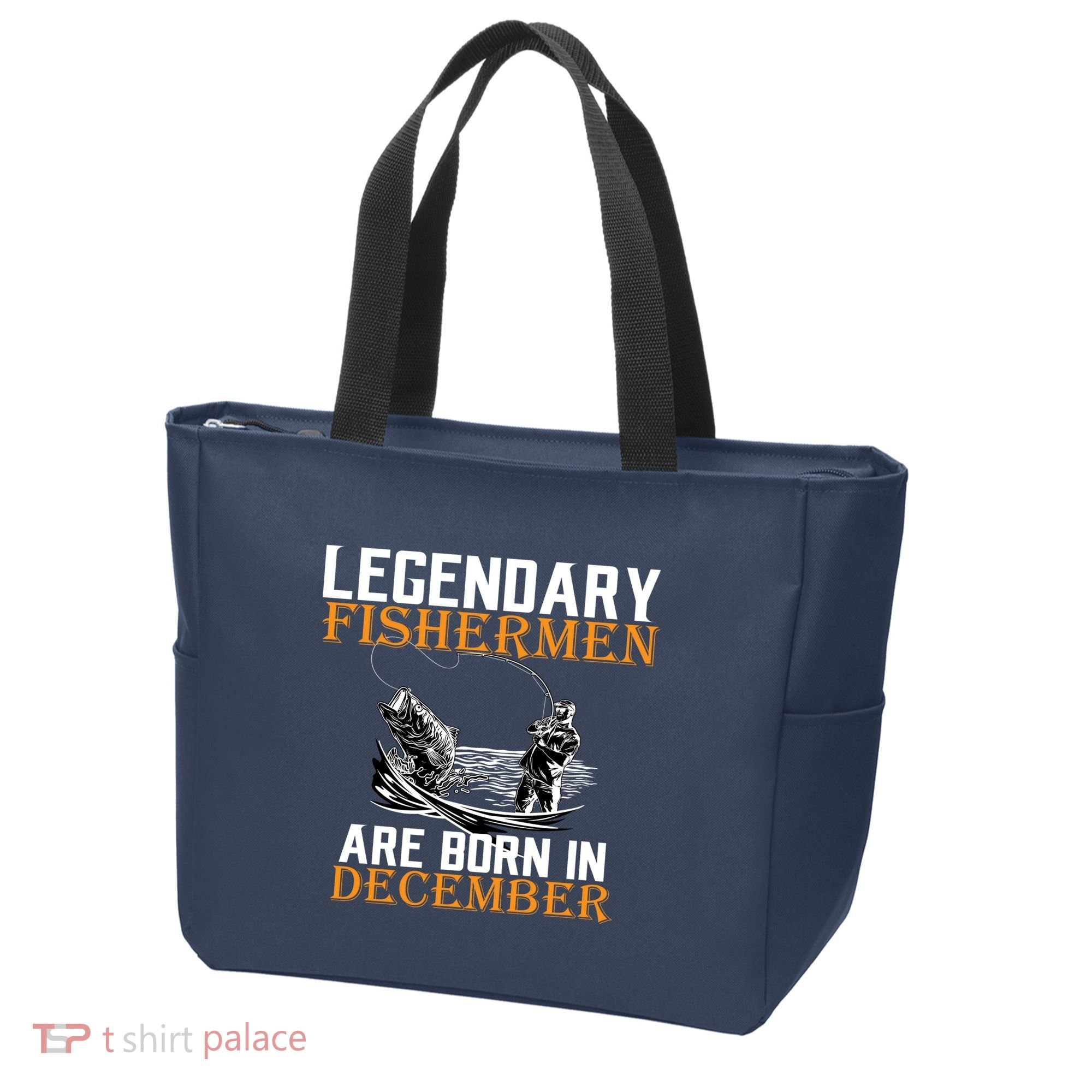 Legendary Fishermen Are Born In December Tote Bag