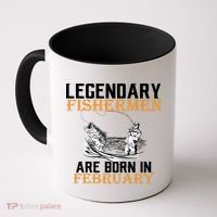 Legendary Fishermen Are Born In February  Coffee Mug thumb 0
