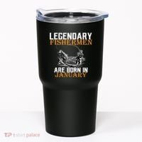 Legendary Fishermen Are Born In January  Tumbler thumb 0