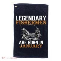 Legendary Fishermen Are Born In January  Golf Towel thumb 0