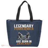 Legendary Fishermen Are Born In January  Tote Bag thumb 0