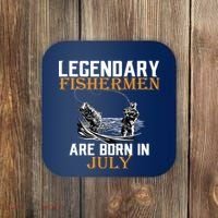 Legendary Fishermen Are Born In July Coaster thumb 0