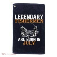 Legendary Fishermen Are Born In July Golf Towel thumb 0