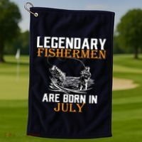 Legendary Fishermen Are Born In July Golf Towel thumb 1
