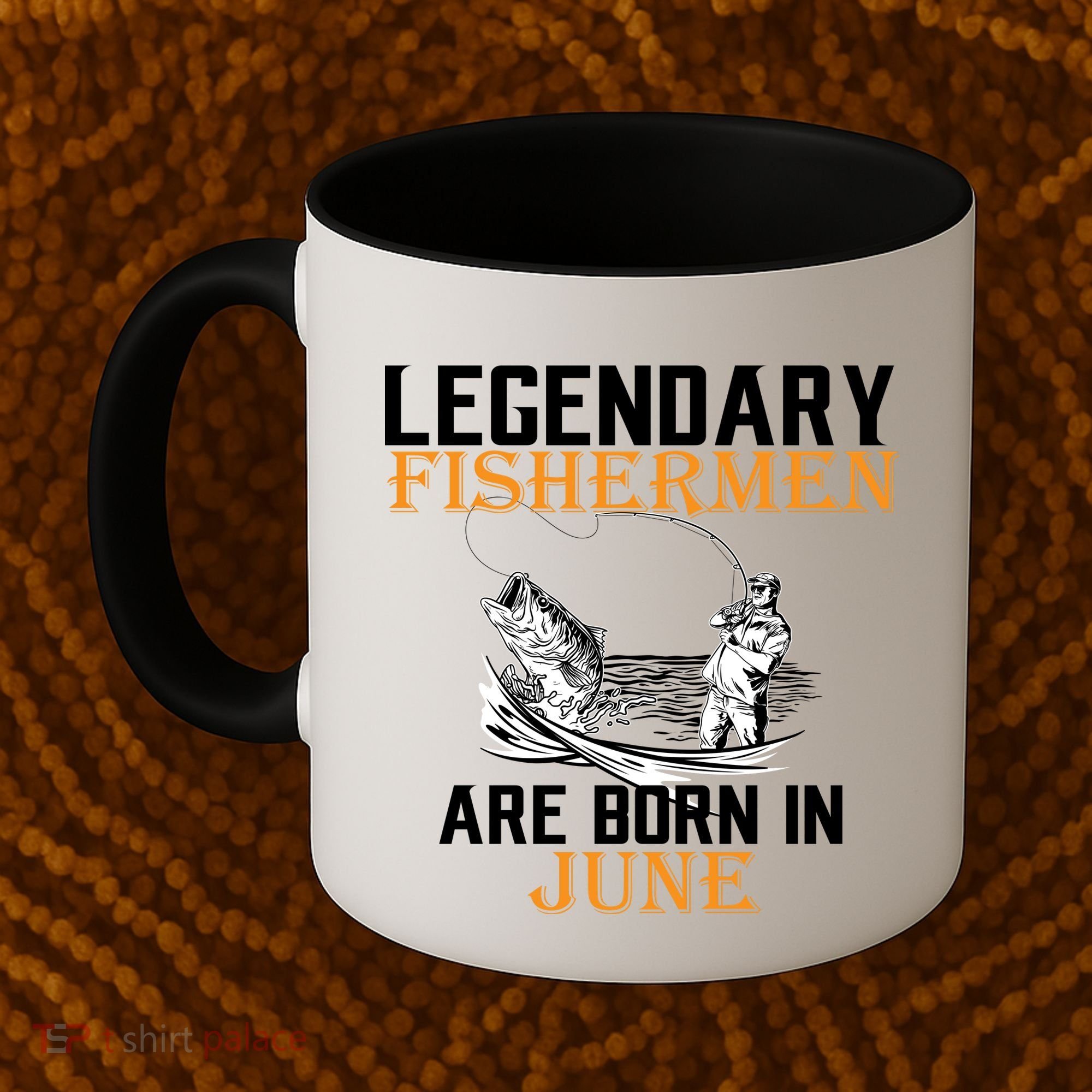 Legendary Fishermen Are Born In June Coffee Mug