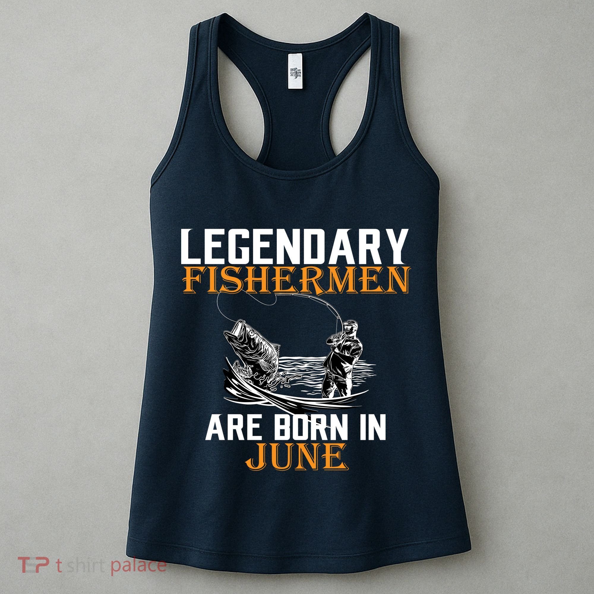 Legendary Fishermen Are Born In June Women's Tank Top