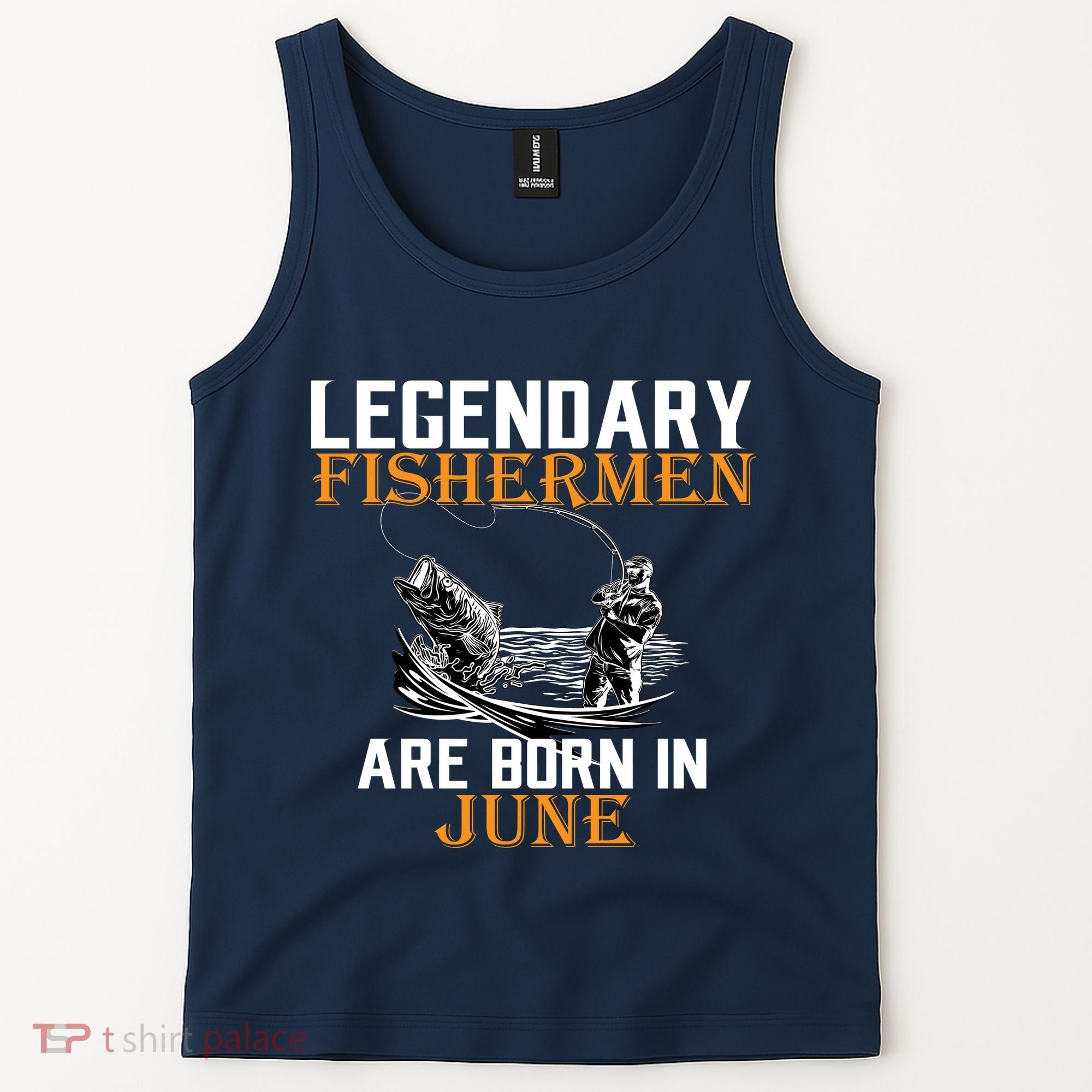 Legendary Fishermen Are Born In June Tank Top