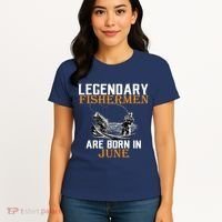 Legendary Fishermen Are Born In June Women's T-Shirt thumb 4