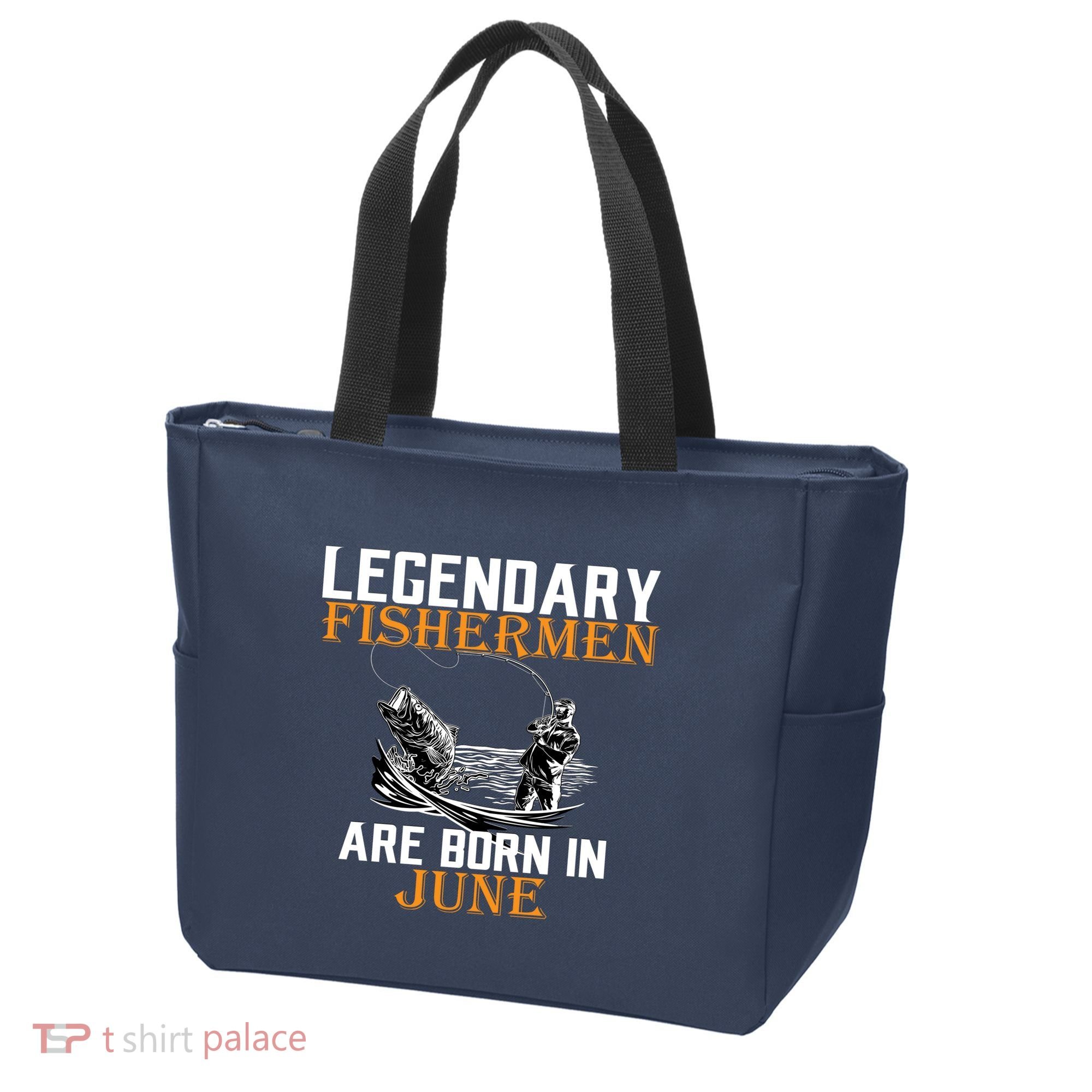 Legendary Fishermen Are Born In June Tote Bag
