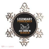 Legendary Fishermen Are Born In March Ornament thumb 0