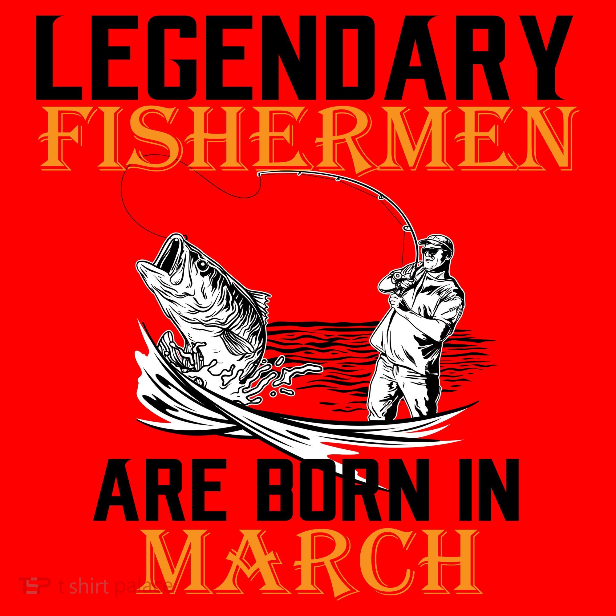 Legendary Fishermen Are Born In March Santa Hat