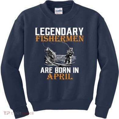 Legendary Fishermen Are Born In May Kids Sweatshirt