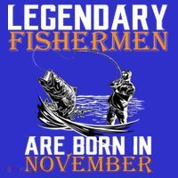 Legendary Fishermen Are Born In November  Women's T-Shirt thumb 6