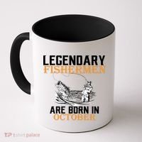 Legendary Fishermen Are Born In October Coffee Mug thumb 0