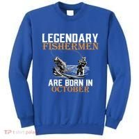 Legendary Fishermen Are Born In October Sweatshirt thumb 0