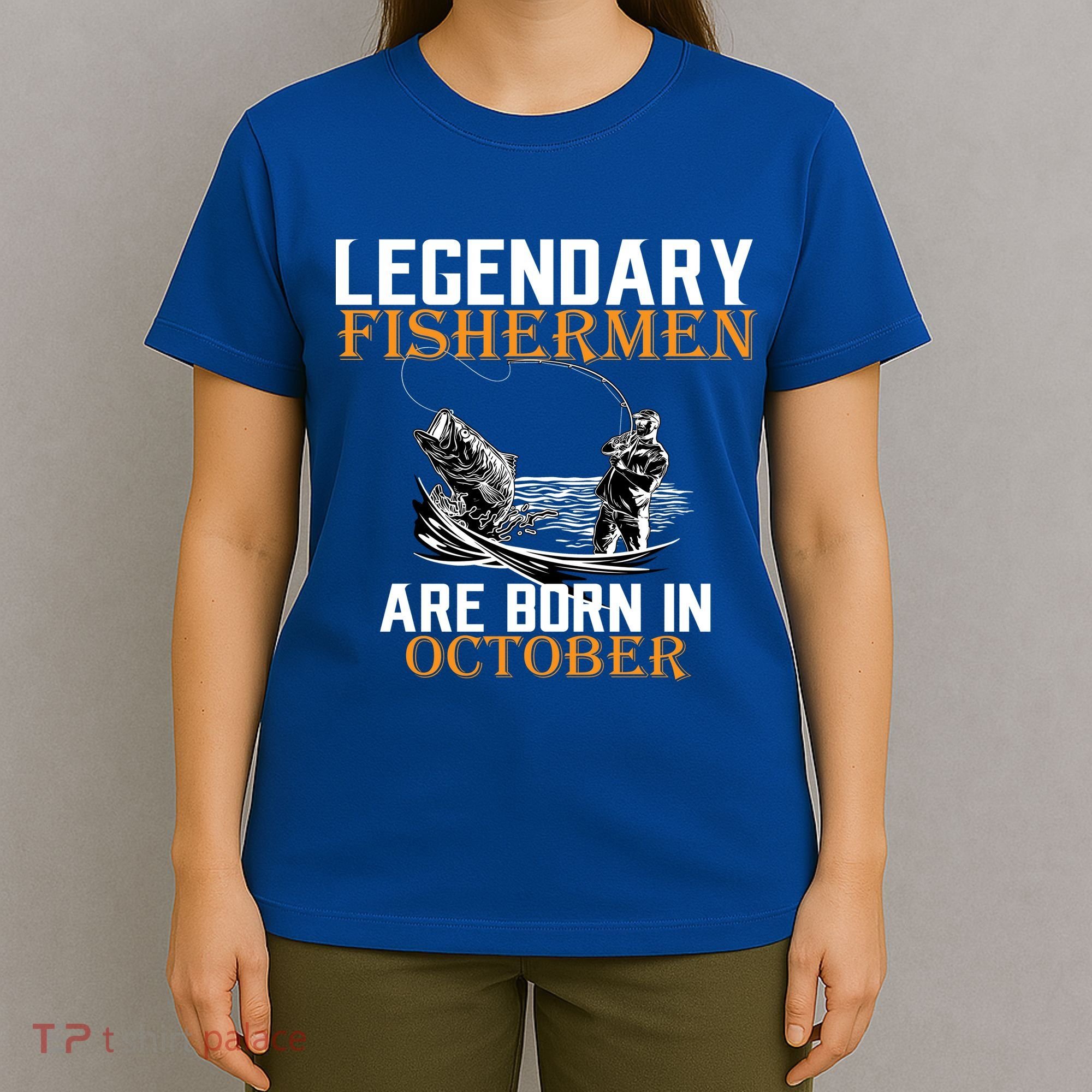 Legendary Fishermen Are Born In October T-Shirt