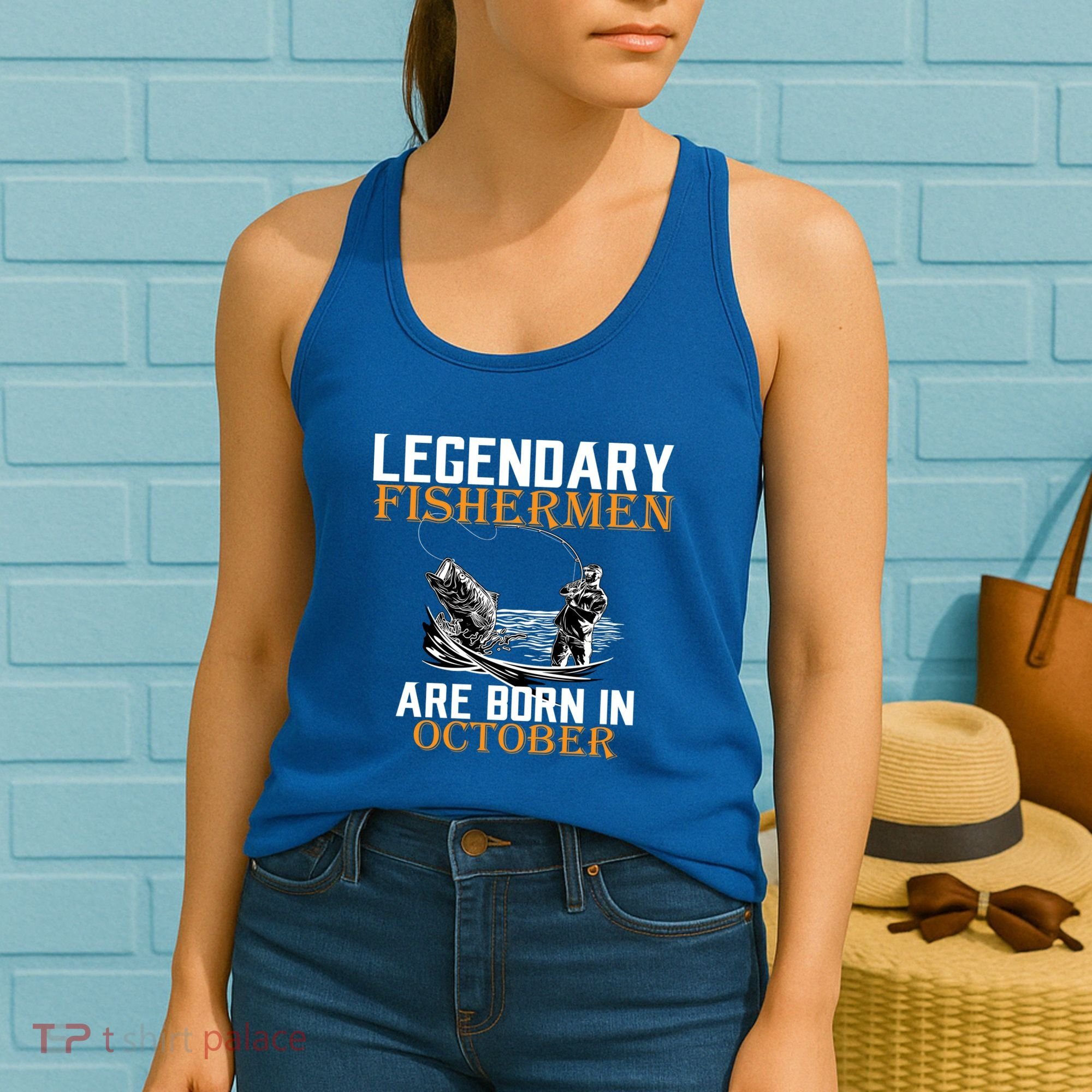 Legendary Fishermen Are Born In October Women's Tank Top