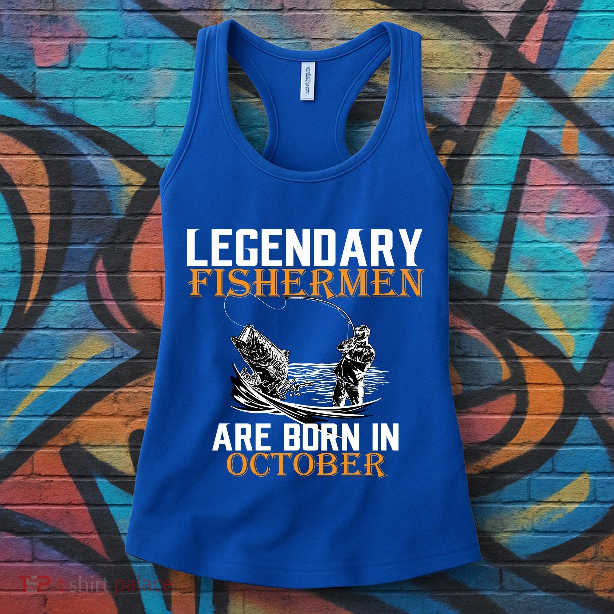 Legendary Fishermen Are Born In October Women's Tank Top