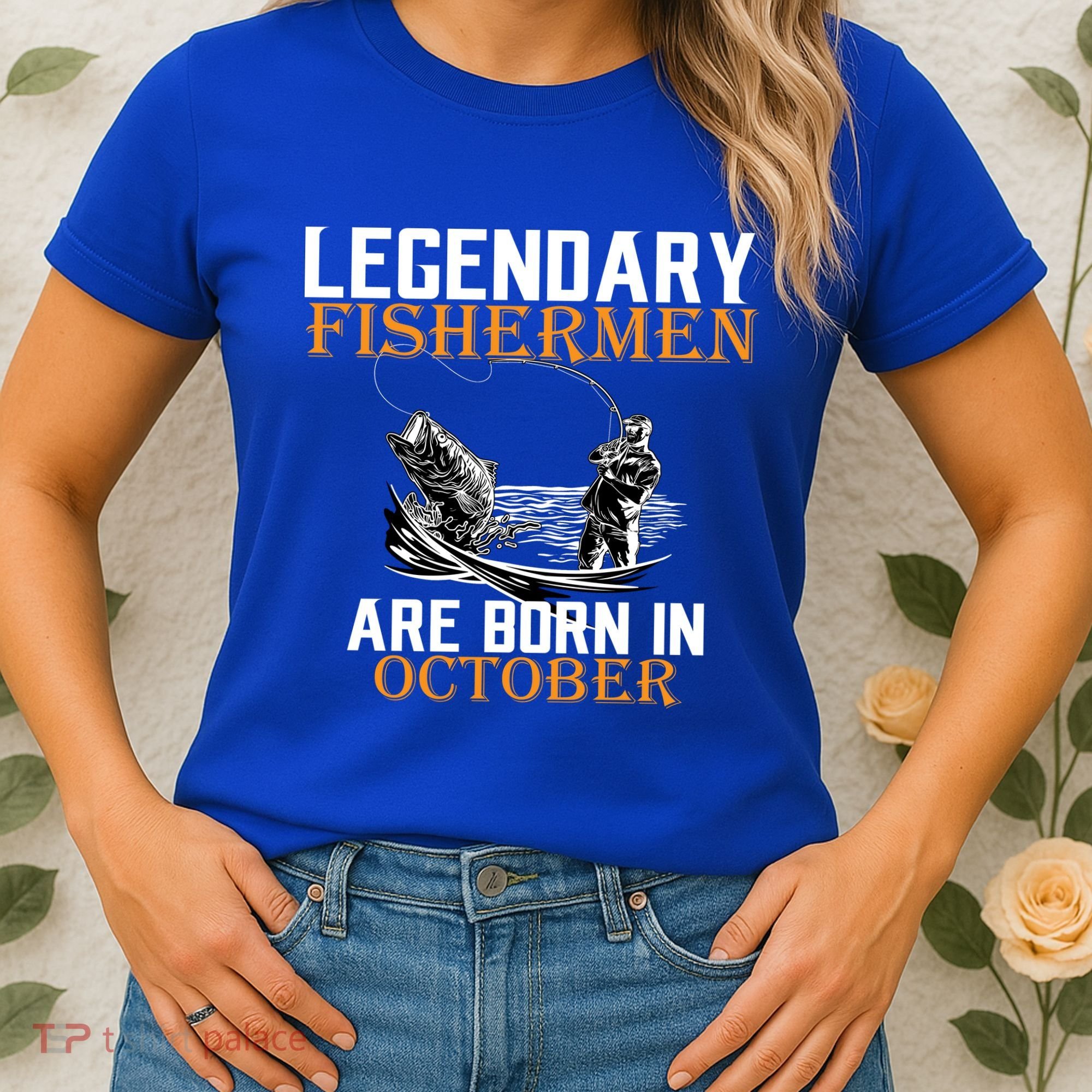 Legendary Fishermen Are Born In October Women's T-Shirt