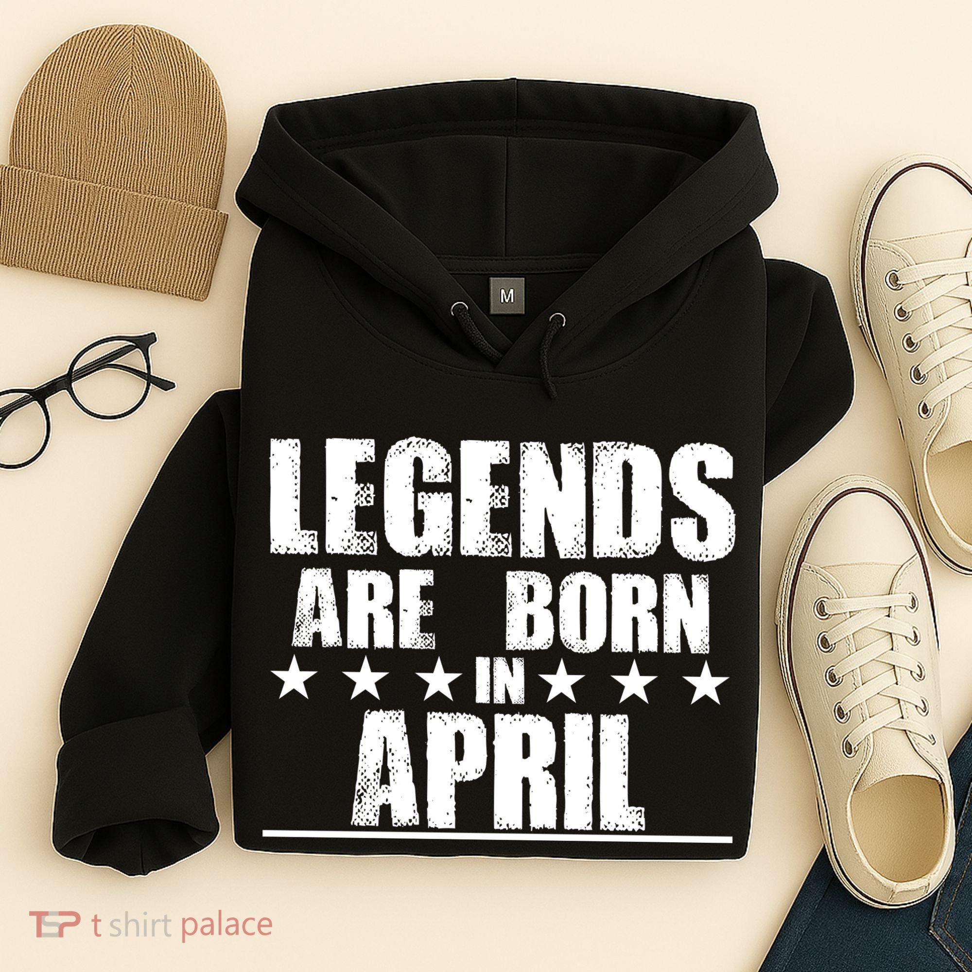 Legends Are Born In April Birthday Hoodie