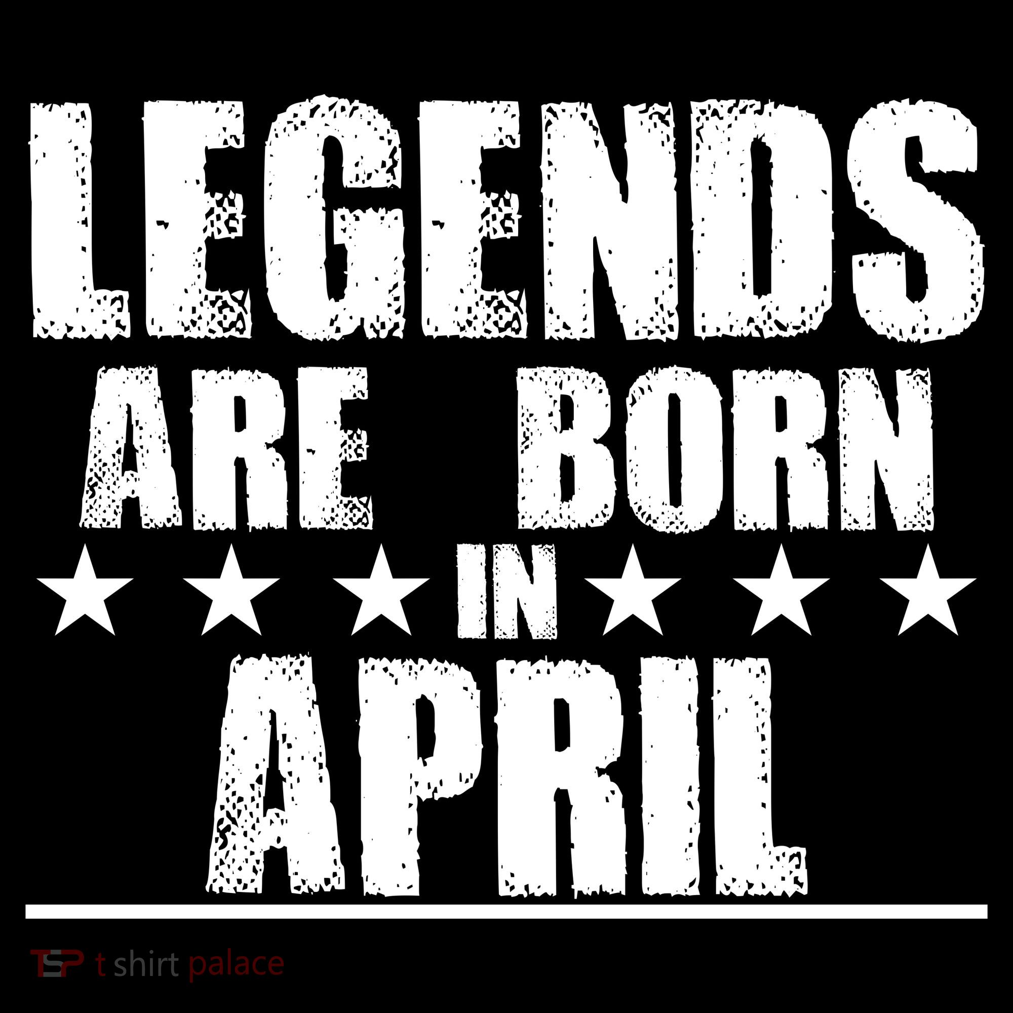 Legends Are Born In April Birthday Button