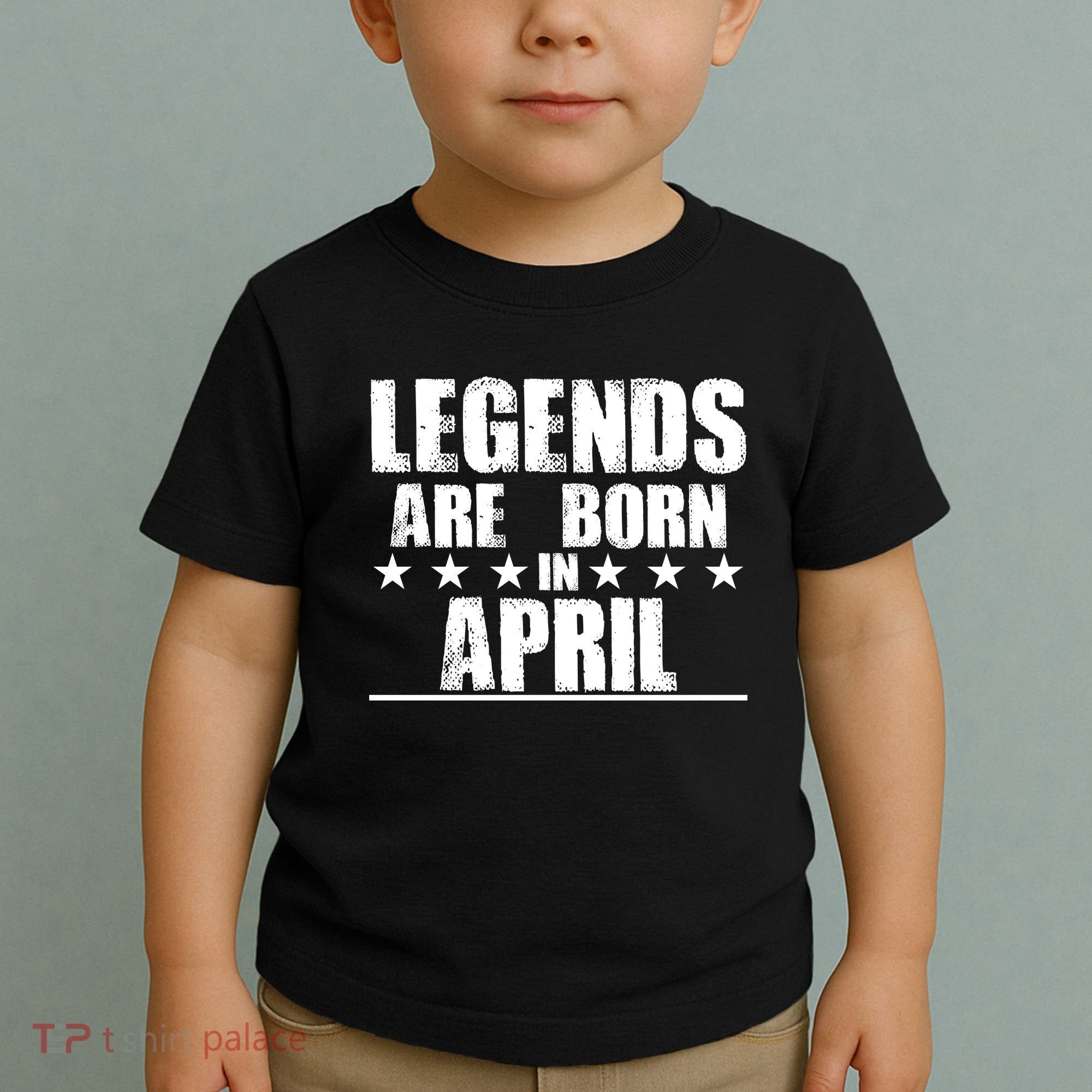 Legends Are Born In April Birthday Toddler T-Shirt