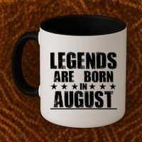 Legends Are Born In August Birthday Coffee Mug thumb 2