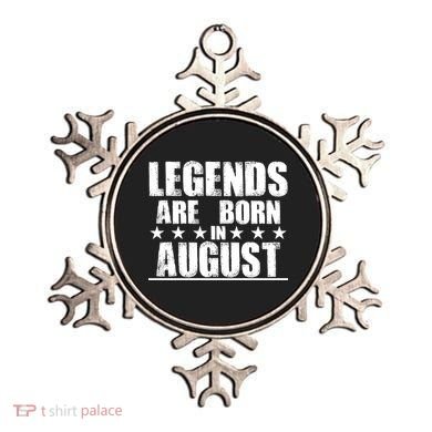 Legends Are Born In August Birthday Ornament