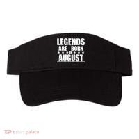 Legends Are Born In August Birthday Visor thumb 0