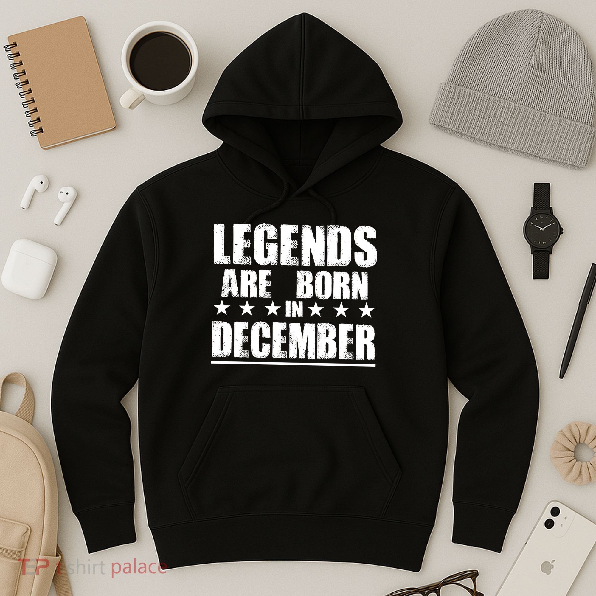 Legends Are Born In December Birthday Hoodie