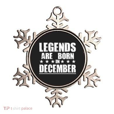 Legends Are Born In December Birthday Ornament