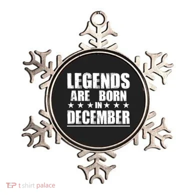 Legends Are Born In December Birthday Ornament