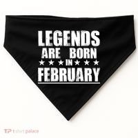 Legends Are Born In February Birthday USA-Made Doggie Bandana thumb 0
