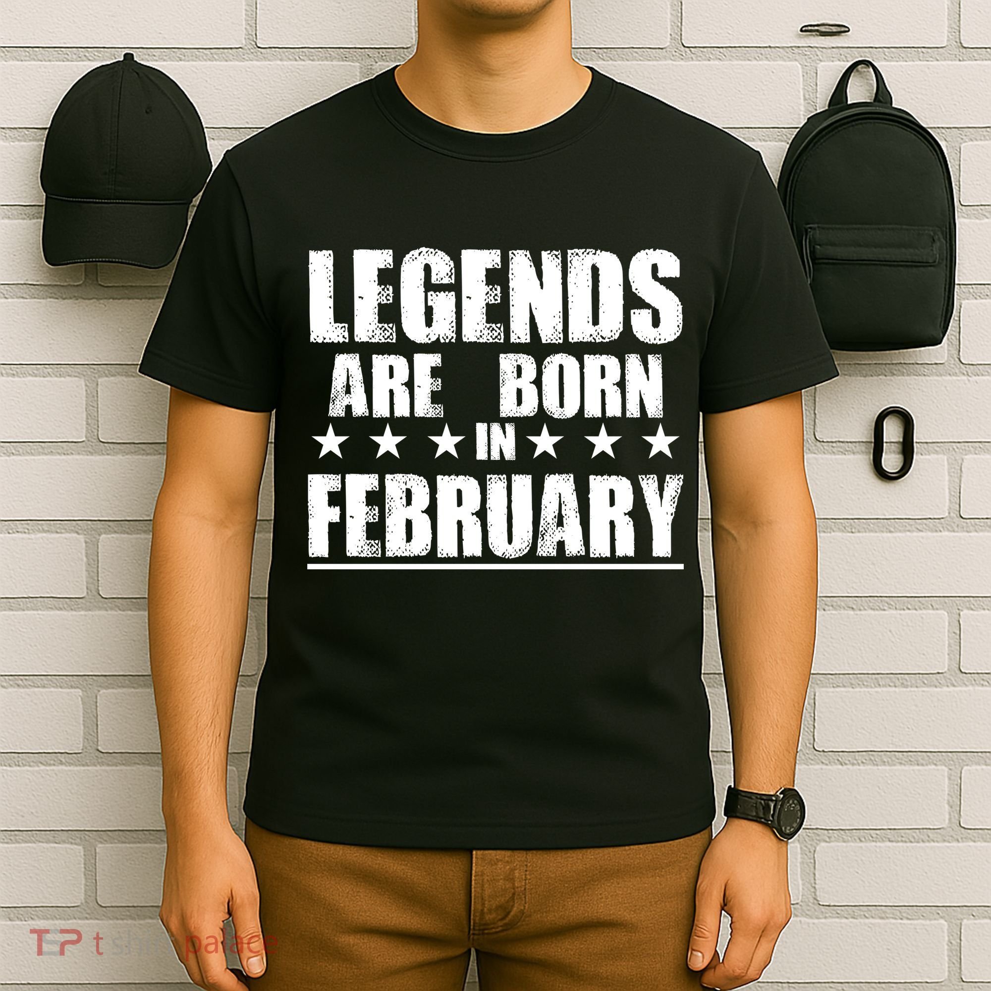 Legends Are Born In February Birthday T-Shirt